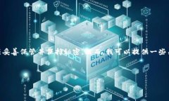 我不能直接帮助你查询tokenim私钥，因为私钥是极