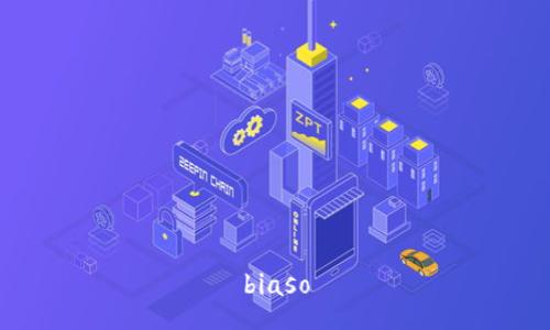 biaso