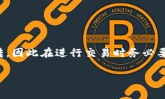 关于Tokenim转错账能否追回的问题，实际上涉及到