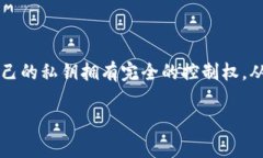 Tokenim 是一种数字钱包，主要用于存储、管理和交