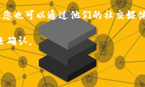 Tokenim 是一个加密货币和区块链项目，而 BEP20 是 Binance Smart Chain（币安智能链）上的一种代币标准。因此，如果 Tokenim 表示支持 BEP20 代币，这意味着它可以在 Binance Smart Chain 上进行操作和交易。

要确认 Tokenim 是否确实支持 BEP20 代币，建议查看他们的官方网站或公开的技术文档。此外，您也可以通过他们的社交媒体渠道或者客服方式直接询问他们的团队获取最新消息。

如果你在找特定的 token 是否支持 BEP20，可以通过区块链浏览器搜索该 token 的合约地址来确认。

希望这个信息能帮到你！如果你有更多具体的问题，欢迎继续询问。