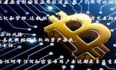 Tokenim私钥主要用于加密货币和区块链领域，尤其