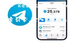 您可以通过以下几个步骤找到 Tokenim 钱包的浏览