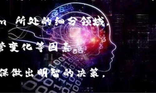 Tokenim 似乎是一个涉及加密货币或区块链技术的项目或代币。然而，由于我仅能访问截至2023年10月的信息，关于 Tokenim 的具体收益或市场表现，我无法提供最新的详细情况。

为了了解一个加密货币或区块链项目的潜在收益，通常可以考虑以下几个方面：

1. **项目的基本面**：了解 Tokenim 的基本用途和功能，例如它是否有实际的用例，是否解决了特定的问题，或是否在某个细分领域具有一定的优势。

2. **市场表现**：查看 Tokenim 的市场价位和交易量，分析其历史价格走势和波动性。

3. **发展团队和社区**：研究项目背后的团队，他们的背景、经验，以及社区的支持力度。一个强大的团队和活跃的社区通常意味着项目更有可能成功。

4. **行业趋势**：了解加密货币和区块链行业的整体趋势，特别是在 Tokenim 所处的细分领域。

5. **投资风险**：评估加密货币投资的风险和不确定性，包括市场波动性、监管变化等因素。

如果您有兴趣投资或参与到 Tokenim 中，建议您深入研究并谨慎行事，以确保做出明智的决策。