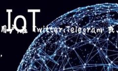 如果您在使用 Tokenim（一个代币交易平台或相关服