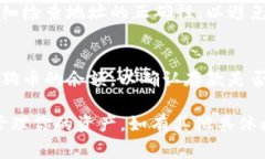 Tokenim 是一家加密货币交易平台，用户可以在该平