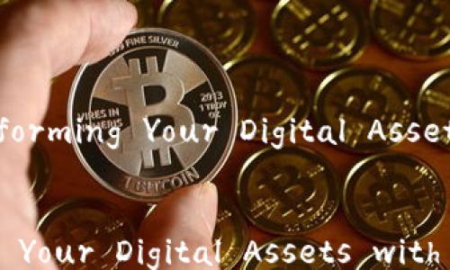 
    Tokenim - Transforming Your Digital Assets into Unique Tokens


Unlock the Future of Your Digital Assets with Tokenim