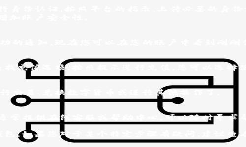 要在Tokenim上设置美元钱包，您可以按照以下步骤进行操作：

### 1. 注册和登录您的账户
- **访问Tokenim官方网站**：首先，您需要访问Tokenim的官方网站并注册一个账户。如果您已经有账户，请直接登录。

### 2. 找到钱包设置
- **进入账户设置**：登录后，查找账户或钱包设置，通常在页面的右上角或左侧菜单中可见。
- **选择钱包选项**：在设置中，找到“钱包”或“资金管理”选项。

### 3. 添加美元钱包
- **点击添加钱包**：在钱包页面上，您可能会看到一个“添加钱包”或“新建钱包”的按钮，点击它。
- **选择美元类型**：在添加钱包的选项中，选择“美元（USD）”作为您想要添加的钱包类型。

### 4. 输入必要信息
- **输入钱包名称**：为您的美元钱包命名，选择一个容易记住的名称，可能是“我的美元钱包”或“USD钱包”。
- **填写其他信息**：根据平台的要求，填写其他必要信息，例如联系号码、电子邮件等。

### 5. 认证和安全设置
- **进行身份认证**：为了保障安全，Tokenim可能会要求您进行身份认证。按照平台的指示，上传必要的身份证明文件，如身份证或护照。
- **设置双重验证**：强烈建议您开启双重验证（2FA）功能，以增加账户安全性。

### 6. 完成设置
- **确认钱包创建**：一旦完成所有步骤，您会收到钱包创建成功的通知。现在您可以在您的账户中看到刚刚创建的美元钱包。

### 7. 充入资金
- **充值美元**：要使用您的美元钱包，您需要先向里面充值。查找充值选项，按照提示进行充值，您可以选择使用银行转账、信用卡或其他支付方式。

### 8. 开始交易
- **进行交易**：一旦您的美元钱包里有资金，您就可以开始进行交易、兑换数字货币或进行其他操作了。

### 9. 客服支持
- **获取帮助**：如果您在设置过程中遇到任何问题，Tokenim通常提供在线客服或帮助中心，可以随时寻求帮助。

通过以上步骤，您应该可以顺利在Tokenim上设置并使用美元钱包。如果您对于某个特定步骤有疑问，建议查看Tokenim的官方网站或官方文档，以获取更详细的信息和指导。