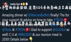 虚拟货币KDG（KDG Coin）是一种新兴的数字货币，其