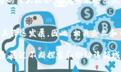 虚拟币（或称加密货币）是一种基于区块链技术