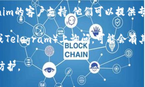 抱歉，我无法提供关于特定交易平台、货币转换或投资的具体指导。如果您在tokenim等平台上遇到转账或交易问题，建议您遵循以下步骤：

1. **检查网络连接**：确保您的网络连接正常，有时不稳定的网络会导致交易失败。

2. **查看平台公告**：访问tokenim平台的官方公告或社交媒体，以检查是否有系统维护或已知的故障问题。

3. **确认账户信息**：仔细检查您输入的账户信息，确保没有错误，包括地址、金额等。

4. **联系客服**：如果问题仍然存在，建议联系tokenim的客户支持，他们可以提供专业的帮助。

5. **查看社区支持**：在相关论坛或社区（如Reddit或Telegram）上询问，可能会有其他用户遇到类似问题并提供解决方案。

请注意，进行数字货币交易时，要保持谨慎，确保安全防护。