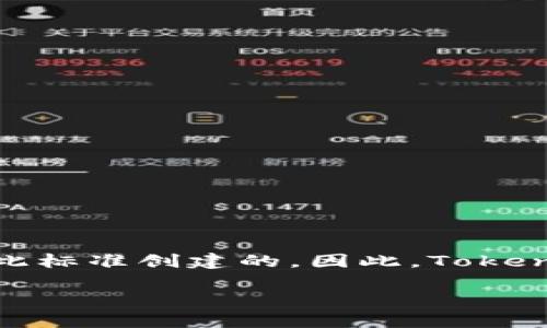 Tokenim 是一个加密货币钱包，主要为用户提供支持各种 ERC-20 代币的功能。ERC-20 是基于以太坊网络的代币标准，许多项目和代币都是基于此标准创建的。因此，Tokenim 可以被称为支持 ERC-20 代币的钱包，但它本身并不是一个单独的ERC-20钱包，而是一个功能丰富的钱包应用程序，支持多种加密资产的管理。

如果您希望进一步了解 Tokenim 的具体功能，比如它的安全性、用户体验、支持的代币类型等，请告诉我！