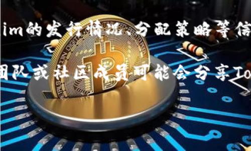 Tokenim数据通常存储在区块链项目的智能合约中，或在项目的相关文档和白皮书中。如果你是在查询某个特定的Tokenim相关数据，比如交易记录、持有量或合约地址，通常可以通过以下几种途径找到：

1. **区块链浏览器**：使用如Etherscan（以太坊上）或BscScan（币安链上）等区块链浏览器，搜索特定的代币合约地址，查看其交易记录、持有地址和其他相关数据。

2. **项目的GitHub**：许多区块链项目会在GitHub上开源他们的智能合约代码，在这里可以找到Tokenim的智能合约文件。

3. **官方文档或白皮书**：项目的官方网站通常会有白皮书或文档，其中会描述Tokenim的发行情况、分配策略等信息。

4. **社交媒体及社区**：例如Telegram、Discord或Reddit等社交平台上，项目的开发团队或社区成员可能会分享Tokenim的最新数据和信息。

如果你需要更具体的帮助，请提供更多关于Tokenim的上下文信息。