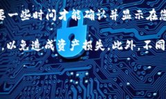关于将OKB转到Tokenim的具体操作步骤，建议访问相