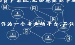 在讨论如何绑定 Tokenim 之前，让我们先了解一下