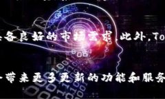   Tokenim：区块链数字资产管理的新前沿 /  guanji