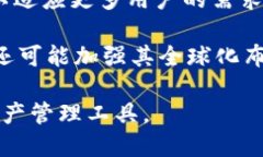   Tokenim钱包：为加密资产管理提供安全与便利的